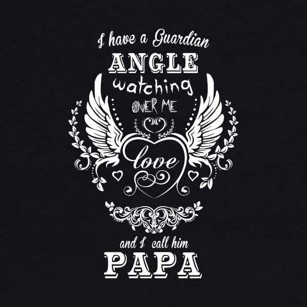 I have a guardian angel watching over me and i call him papa by vnsharetech